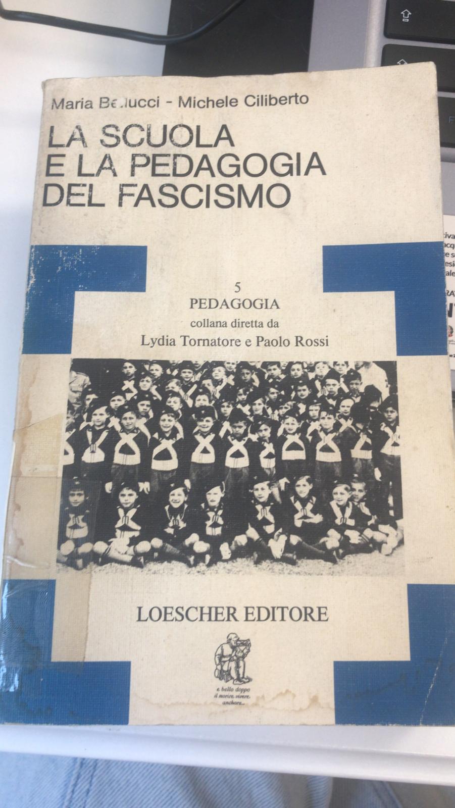 La scuola e la pedagogia del fascismo